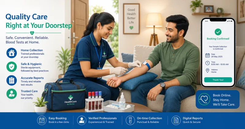 Home Sample Collection: Get Lab Tests Done at Your Doorstep
